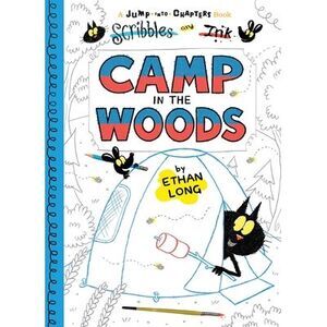 Scribbles and Ink Camp in the Woods -- Ethan Long